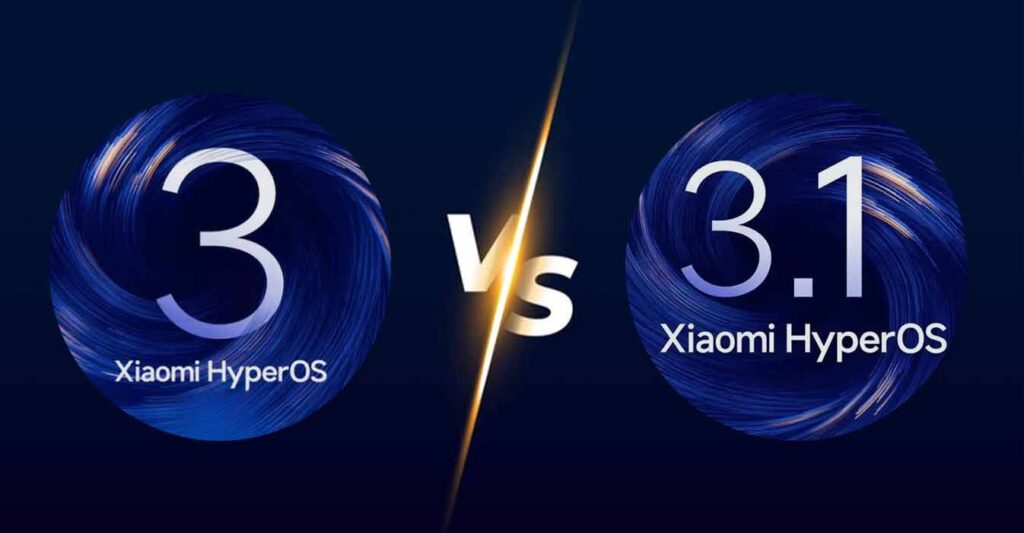 HyperOS 3 با HyperOS 3.1 چه تفاوتی دارد؟